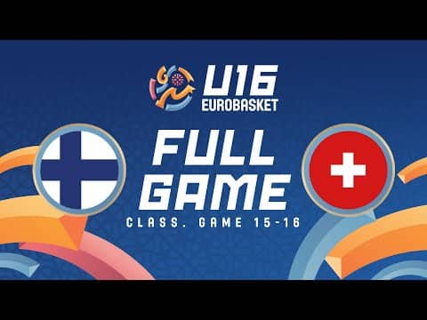 LIVE - Finland v Switzerland | FIBA U16 EuroBasket 2025 | Class. Game 15-16