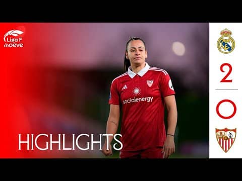 Real Madrid vs Sevilla FC Femenino (2-0) Liga F Moeve | Resumen