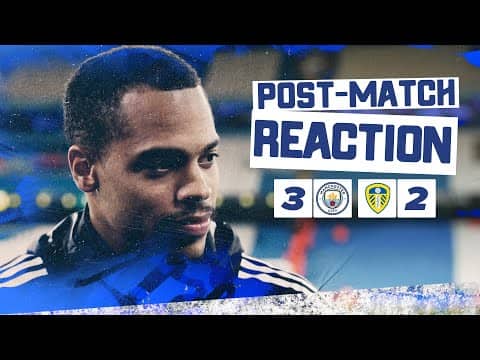 “The belief is there, we showed it today” | Lukas Nmecha | Manchester City 3-2 Leeds United