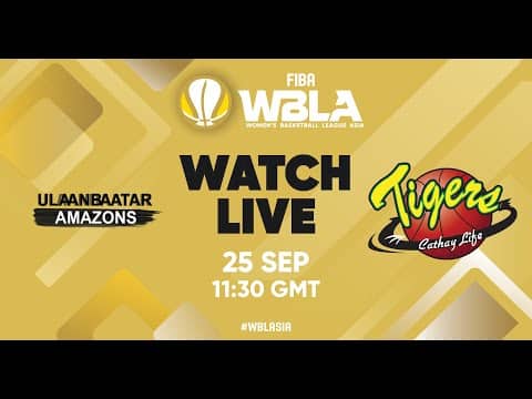 LIVE - Ulaanbaatar Amazons v Cathay Life | Women's Basketball League Asia 2025 | Group Phase