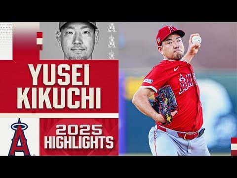 Yusei Kikuchi's 2025 highlights in his 1st season with the Angels! (2nd career All-Star) | 菊池雄星ハイライト