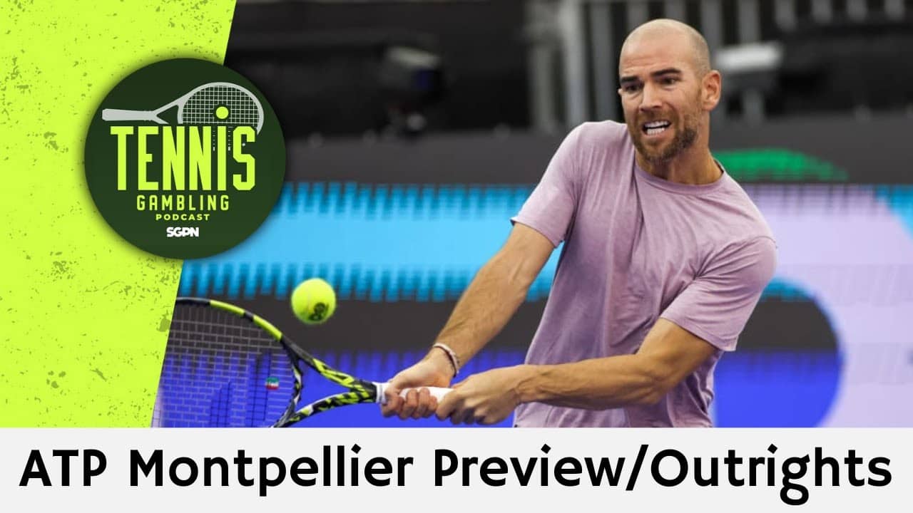 ATP Montpellier Preview/Outrights – 2/1/26
