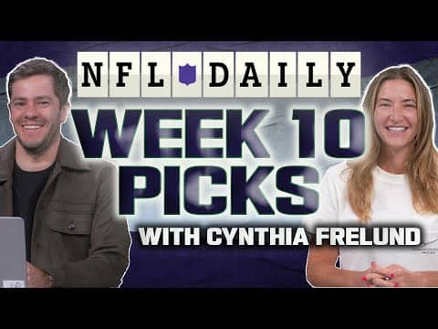 Week 10 NFL Picks with Cynthia Frelund | NFL Daily