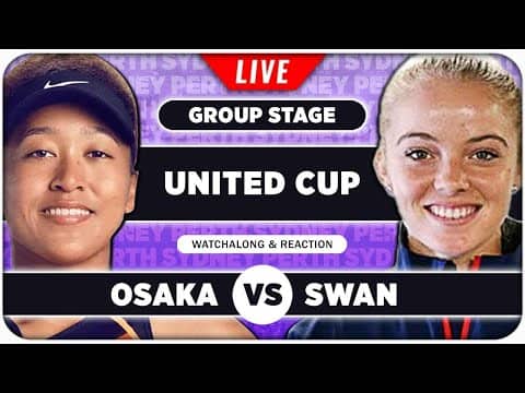 RADUCANU vs OSAKA • United Cup 2026 • LIVE Tennis Watchalong