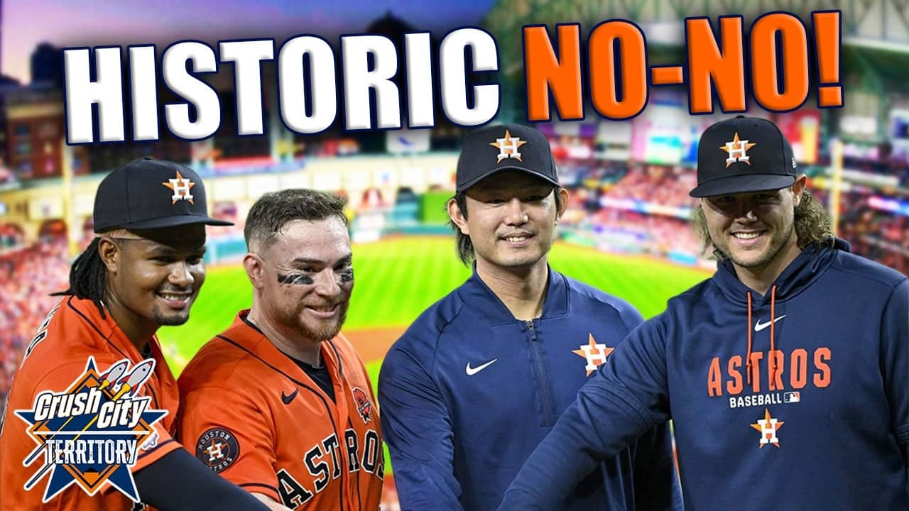 Lone Star Lockdown: Inside The Astros’ Historic No-Hitter | Crush City Territory