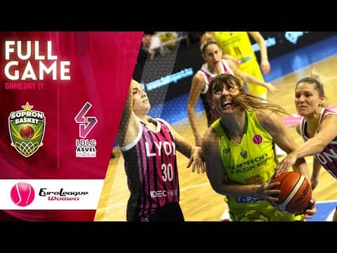Sopron Basket v LDLC ASVEL Feminin - Full Game - EuroLeague Women 2019-20