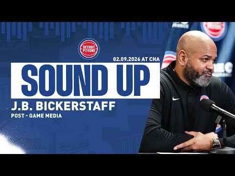 Post-Game Press Conference: J.B. Bickerstaff | Pistons vs. Hornets | 02.09.26