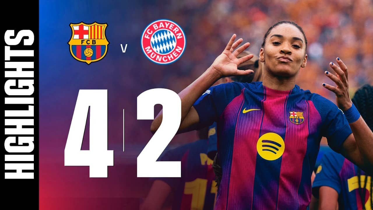 HIGHLIGHTS | FC BARCELONA 4 vs 2 BAYERN | UEFA Women's Champions League | WE’RE GOING TO OSLO! 🏆🔵🔴