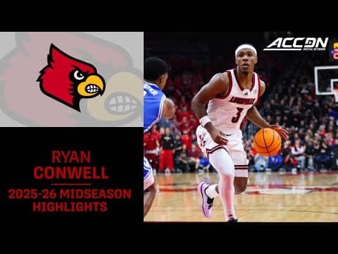 Louisville G Ryan Conwell Midseason Highlights | 2025–26 ACC Men’s Basketball