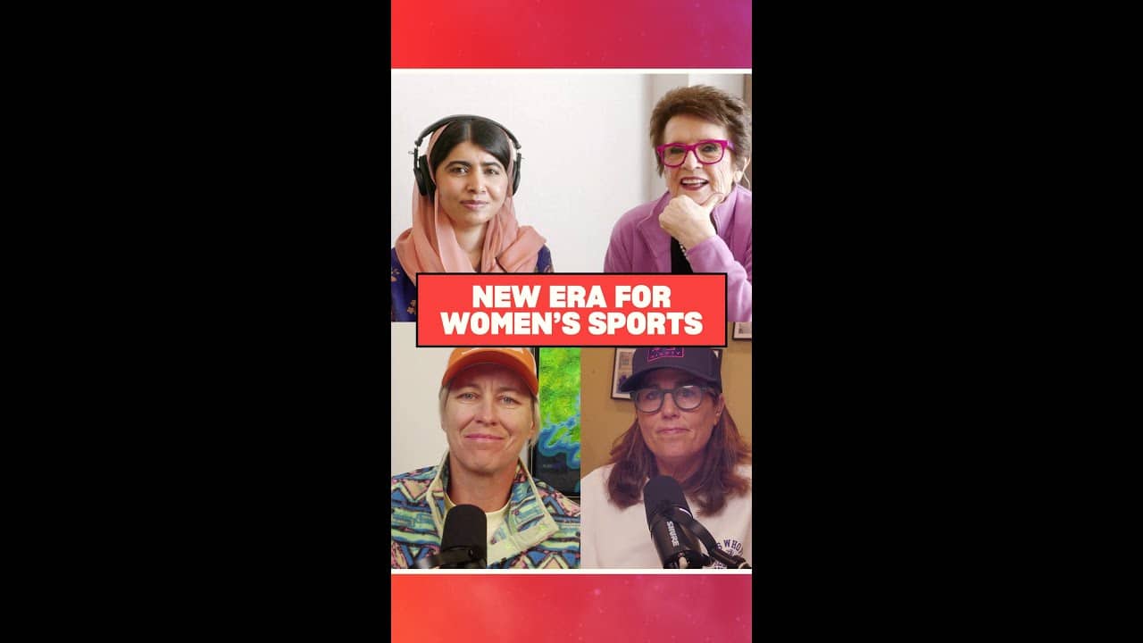 Malala Yousafzai on the New Era of Women’s Sports