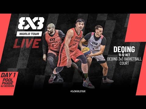 LIVE 🔴 FIBA #3x3WorldTour Deqing 2025 | Pool Phase - Session 1 | #3x3Basketball