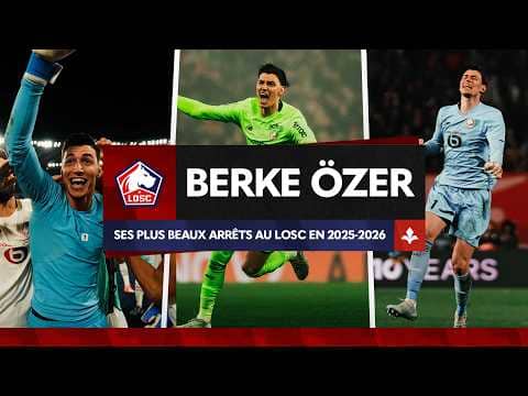 Les beaux arrêts de Berke Özer en 2025 2026 🧤🇹🇷