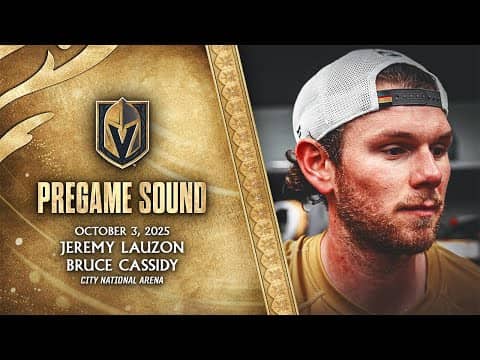 🎥 PREGAME SOUND: Lauzon & Cassidy