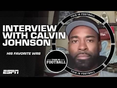 Calvin Johnson shares the WRs that remind him of himself 👀 | This is Football