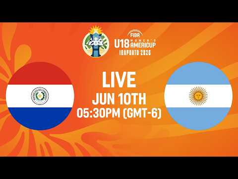 LIVE - Paraguay v Argentina | FIBA U18 Women's AmeriCup 2026