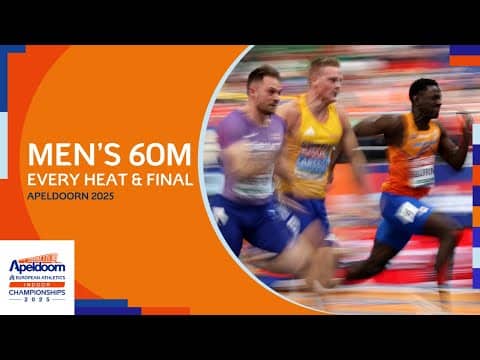 EVERY Heat & Final of the Men's 60m | Apeldoorn 2025