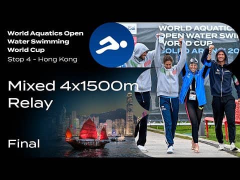 Mixed 4x1500m | Final | Open Water Swimming World Cup 2024 | Hong Kong