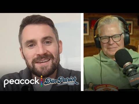 Kevin Love reflects on highs and lows from 18-year NBA career | Dan Patrick Show | NBC Sports