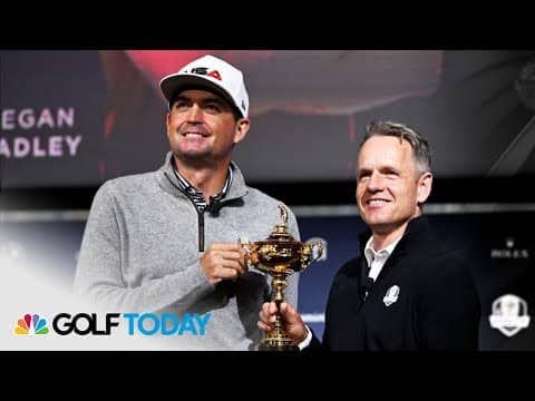 How will Keegan Bradley, Luke Donald fill out Ryder Cup teams? | Golf Today | Golf Channel
