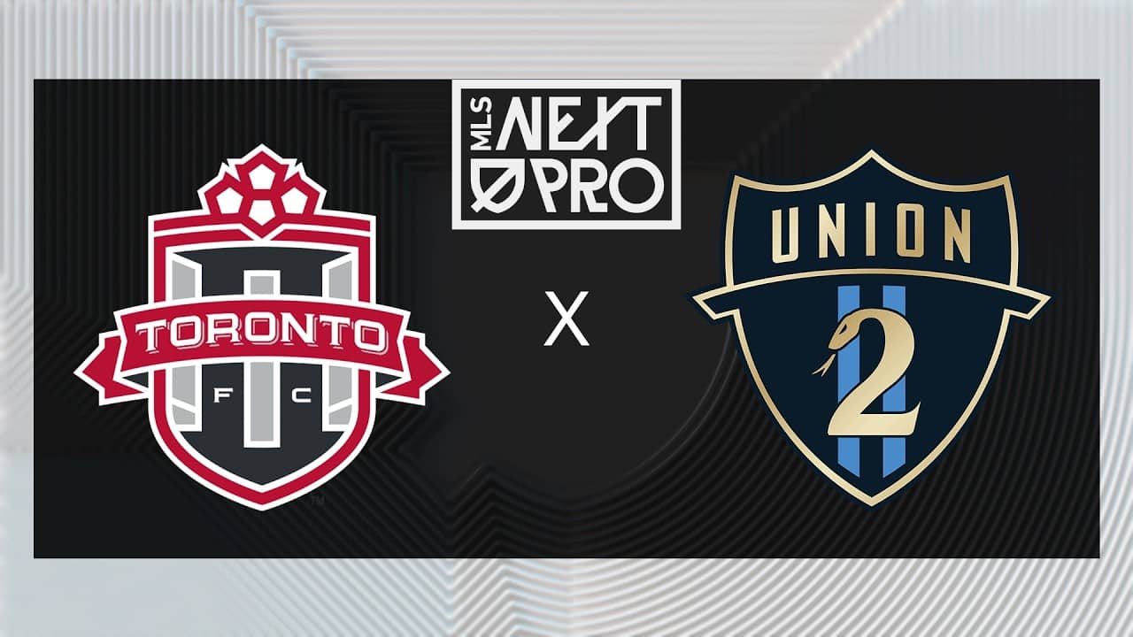 MLS NEXT PRO: TFC II vs Philadelphia Union II | May 29, 2026