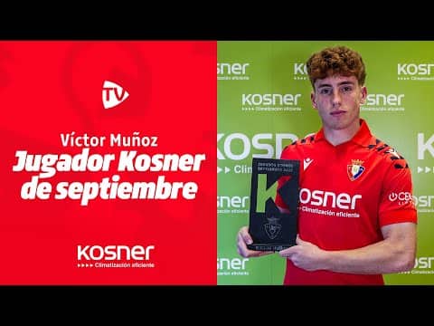 Víctor Muñoz, 'Jugador Kosner del mes' de septiembre | Club Atlético Osasuna