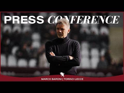 TORINO-LECCE | PRESS CONFERENCE | MARCO BARONI