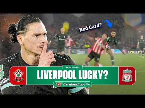 Did Liverpool deserve a red card against Southampton? | CBS Sports Golazo