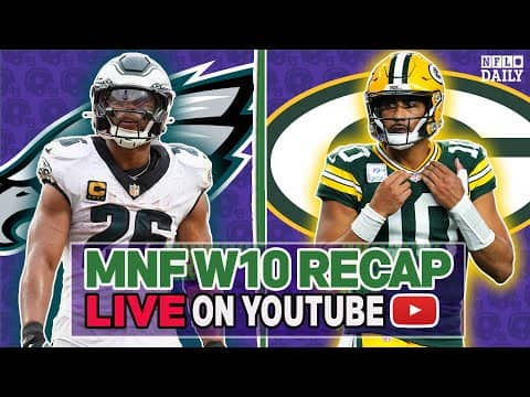 Eagles Defense Overcomes Packers, Sirianni | Week 10 MNF Recap & Highlights | NFL Daily