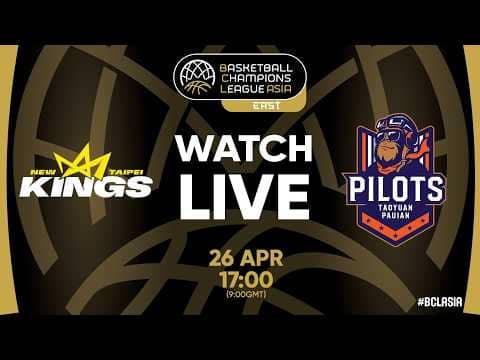 LIVE - New Taipei Kings v Taoyuan Pauian Pilots | #BCLASIA 2026 | Group Phase