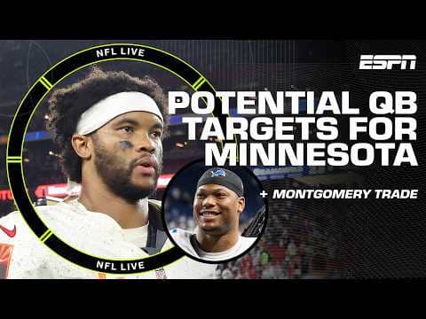 Would Kyler Murray be a good fit in Minnesota⁉️ + REACTION to David Montgomery trade 👀 | NFL Live