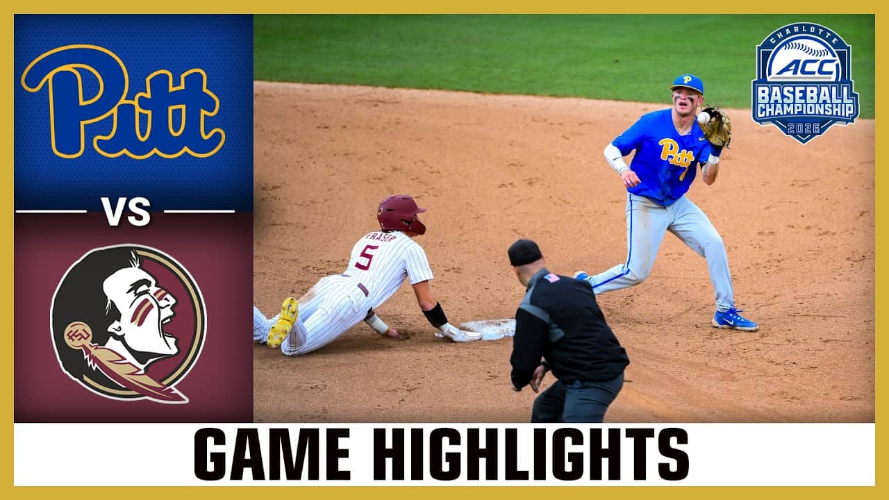 Pitt vs. Florida State Game Highlights | 2026 ACC Baseball Championship (Quarterfinals)