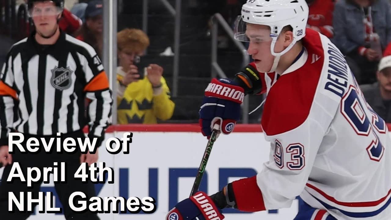 Review of April 4th NHL Games