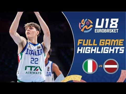 Italy 🇮🇹 vs Latvia 🇱🇻 | 3rd Place Game | Highlights | FIBA U18 EuroBasket 2025