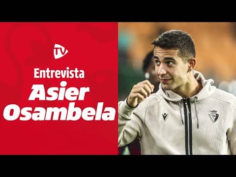 Entrevista con Asier Osambela | Renovación | Club Atlético Osasuna