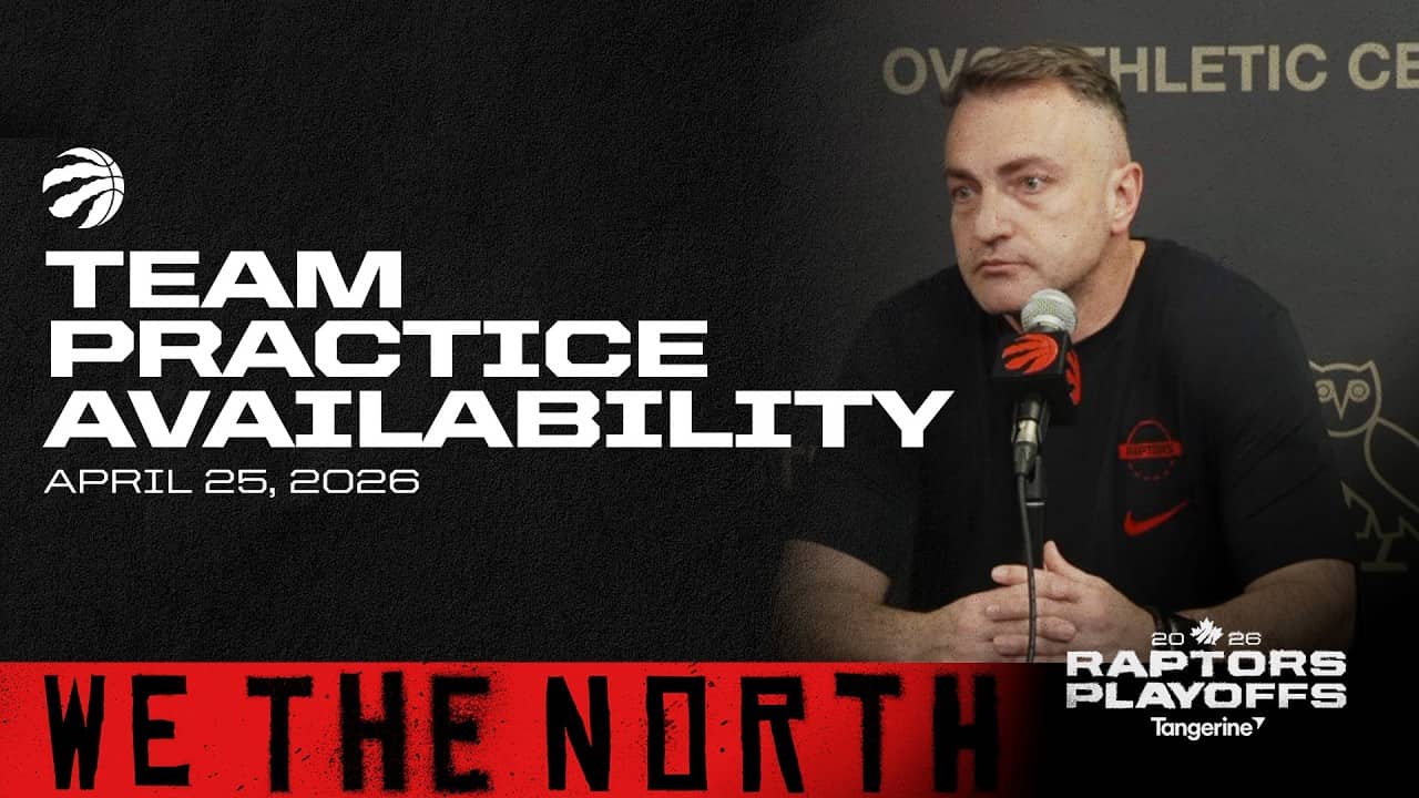 Toronto Raptors Full Media Availability | Playoff Practice | April 25, 2026