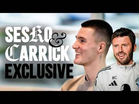 Benjamin Sesko & Michael Carrick DOUBLE Exclusive | Inside Carrington Ep: 14