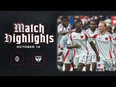 FC Dallas at Vancouver Whitecaps FC Highlights | October 18, 2025