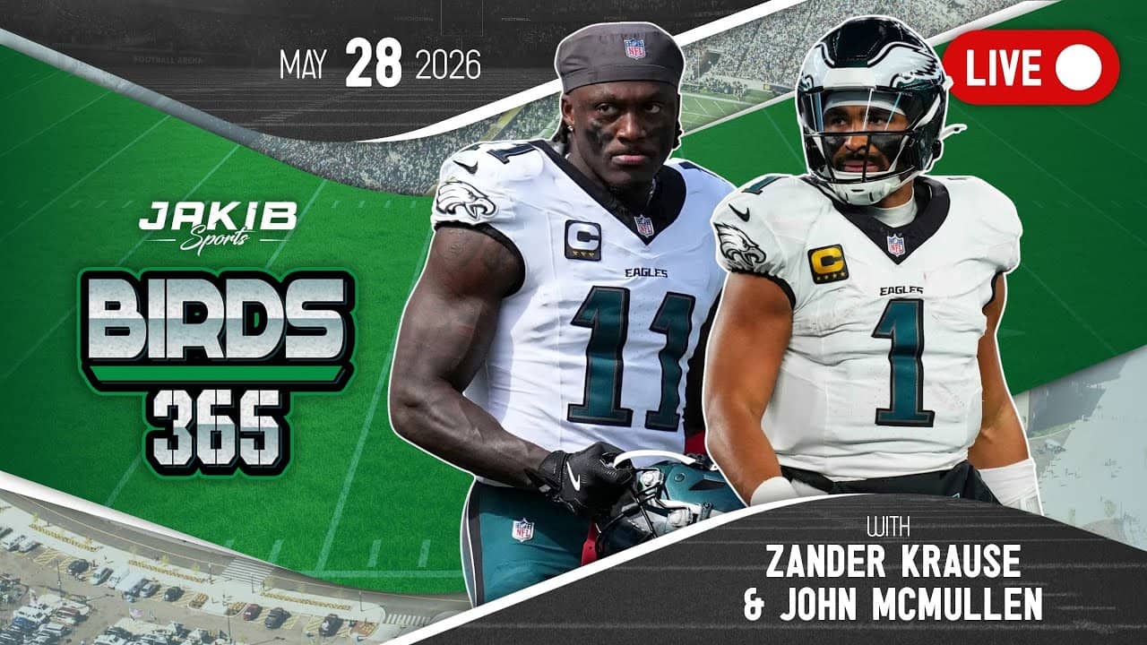 Birds 365: A Philadelphia Eagles Show | Thursday, May 28th 2026