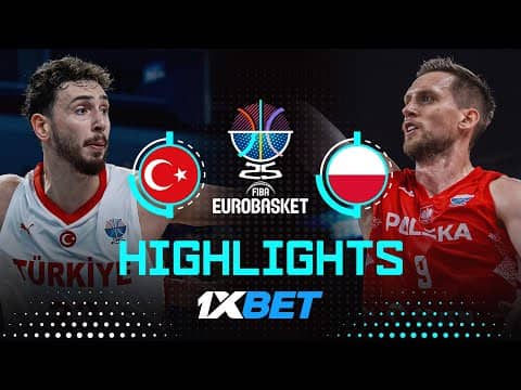 Türkiye 🇹🇷 vs Poland 🇵🇱 | 1XBET Highlights | FIBA EuroBasket 2025