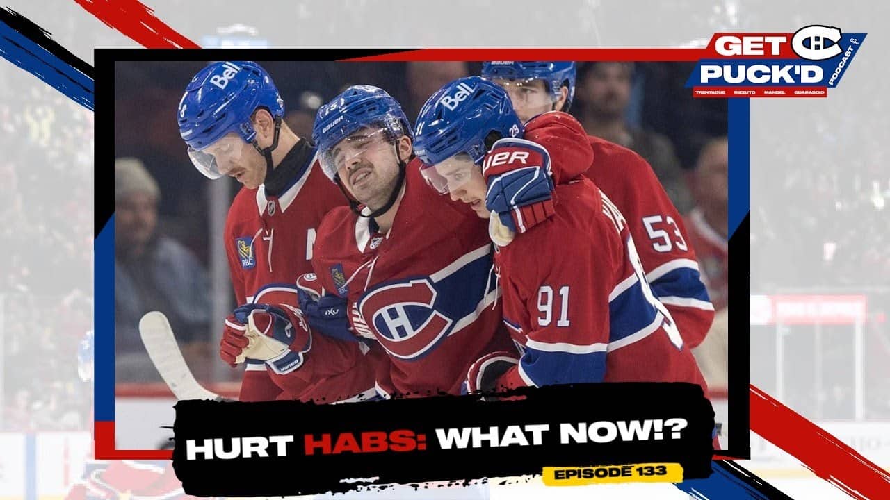 Episode 133: Hurt Habs: What Now?