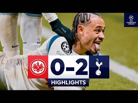 Spurs finish FOURTH in League Phase | Eintracht Frankfurt 0-2 Spurs | Champions League Highlights