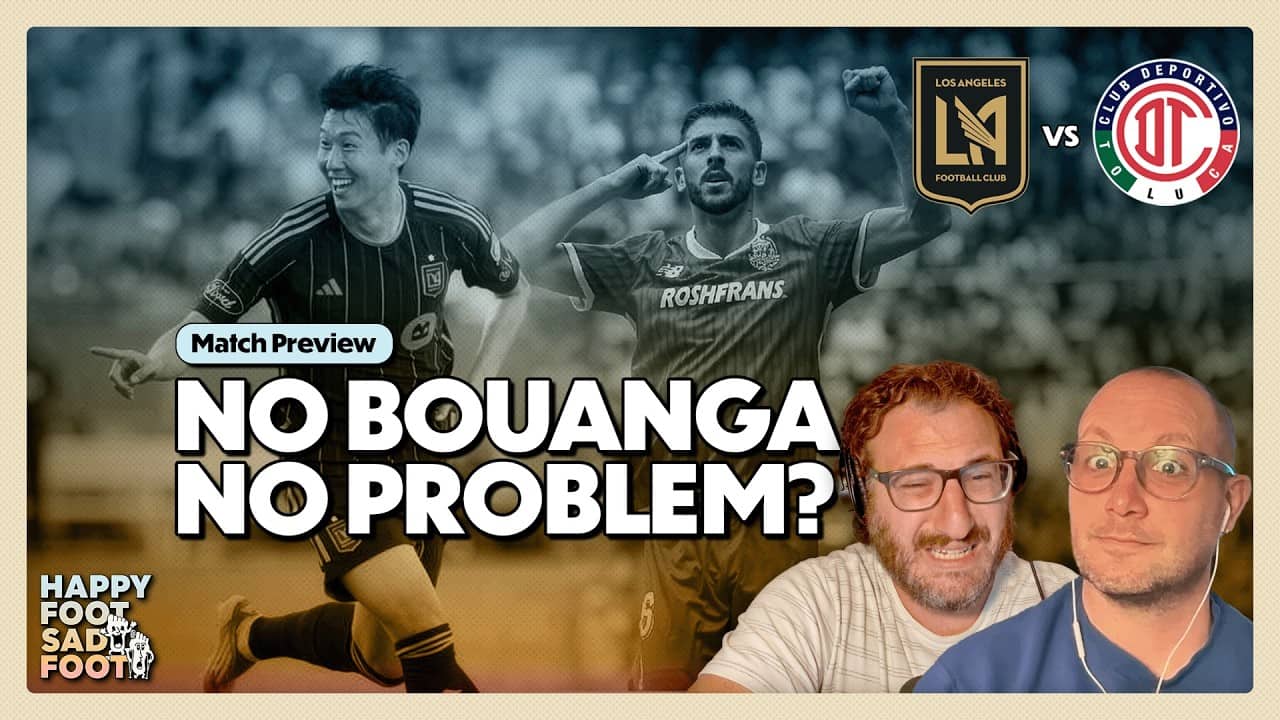 Can LAFC Beat Toluca in Champions Cup Without Bouanga? Can They Beat San Diego Without ANY Starters?