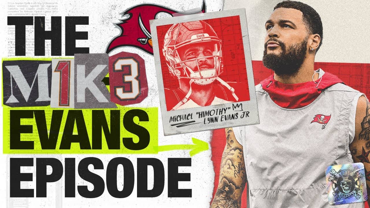 The Mike Evans Episode | 2025 Off-Season | 2025 Tampa Bay Buccaneers