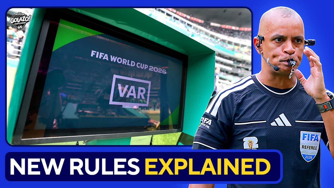 Breaking down ALL the new rules of this year's World Cup