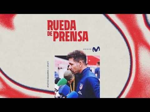 🎙️ SIMEONE | Rueda de prensa previa al Atlético Baleares-Atlético de Madrid | Copa del Rey