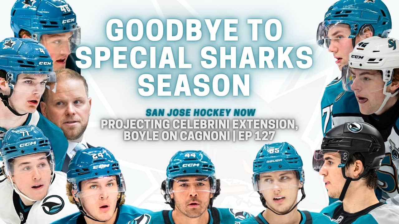Special Sharks Season Farewell | Projecting Celebrini Extension, Boyle on Cagnoni | EP 127