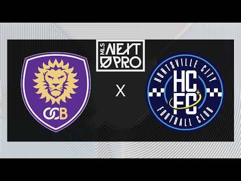 MLS NEXT PRO: Orlando City B vs Huntsville City FC | March 2, 2026