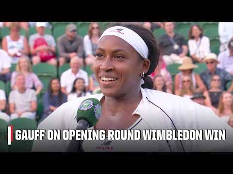 Coco Gauff reflects on winning first Wimbledon match in two years