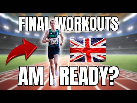 Final Workouts Before British Champs… Am I Ready? 🇬🇧