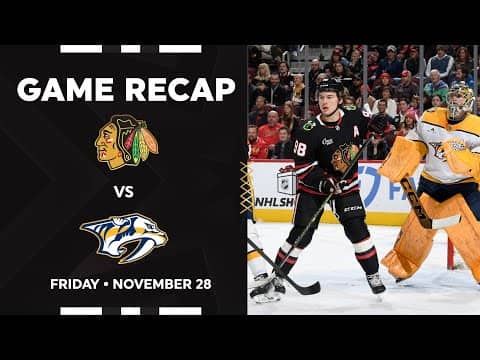 Blackhawks vs. Predators Game Highlights | 11.28.25